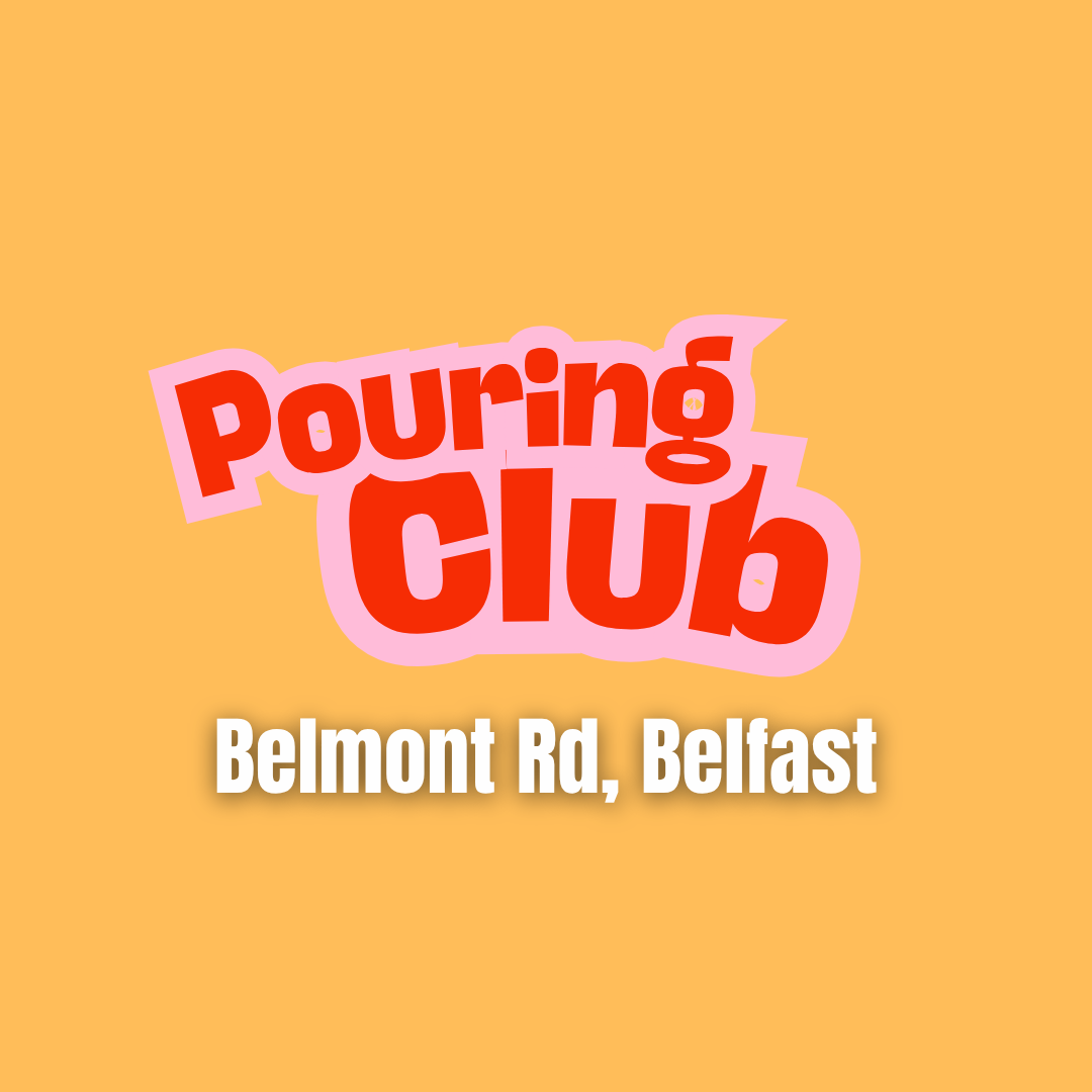 January Pouring Club - Thursday 21st January - 6pm - 8pm | Belmont Road