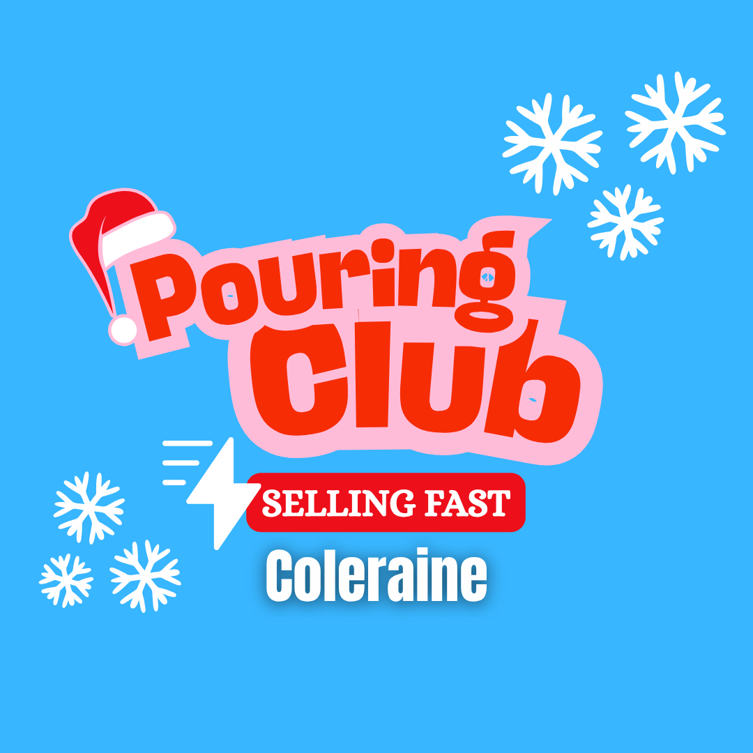 December Pouring Club - Friday 11th December - 6pm - 8pm | Coleraine
