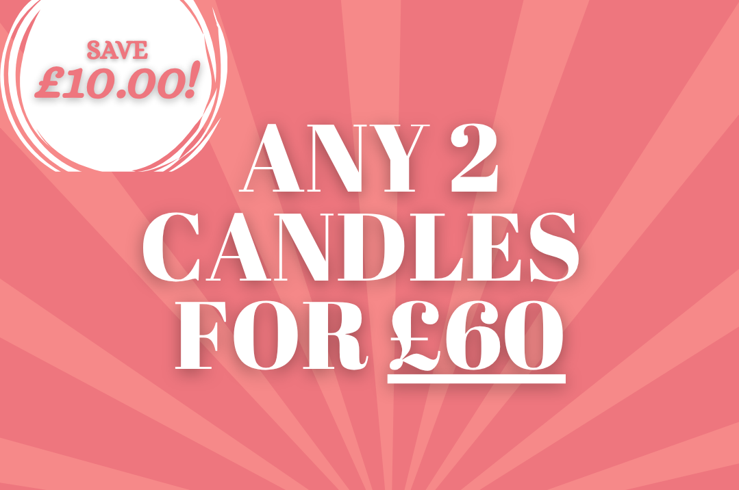 Any 2 Luxury Candles for £60 (Save £10)